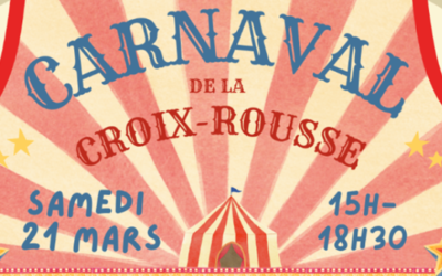 LE CARNAVAL DE LA CROIX-ROUSSE