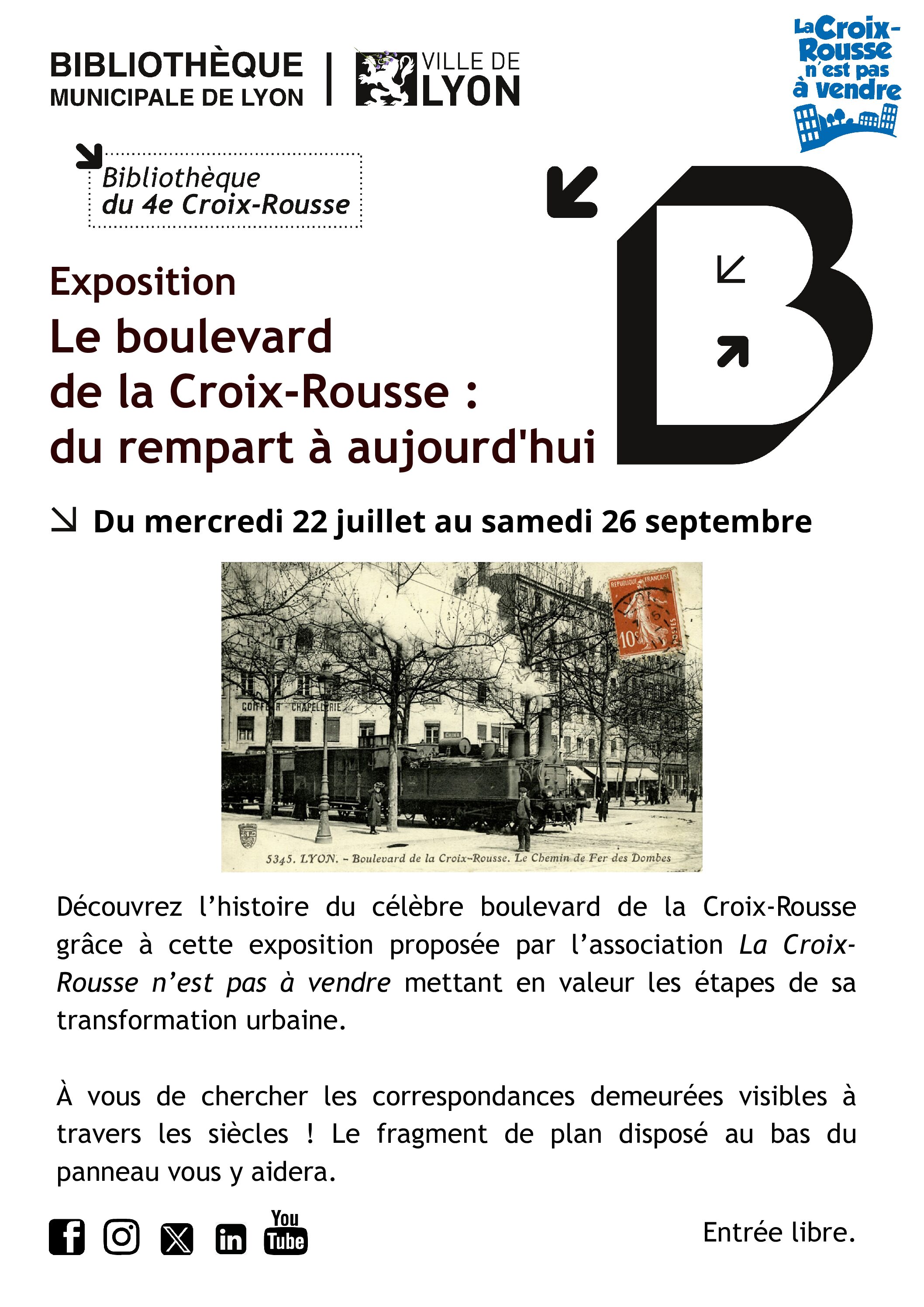 EXPOSITION « LE BOULEVARD DE LA CROIX-ROUSSE DU REMPART A AUJOURD’HUI »